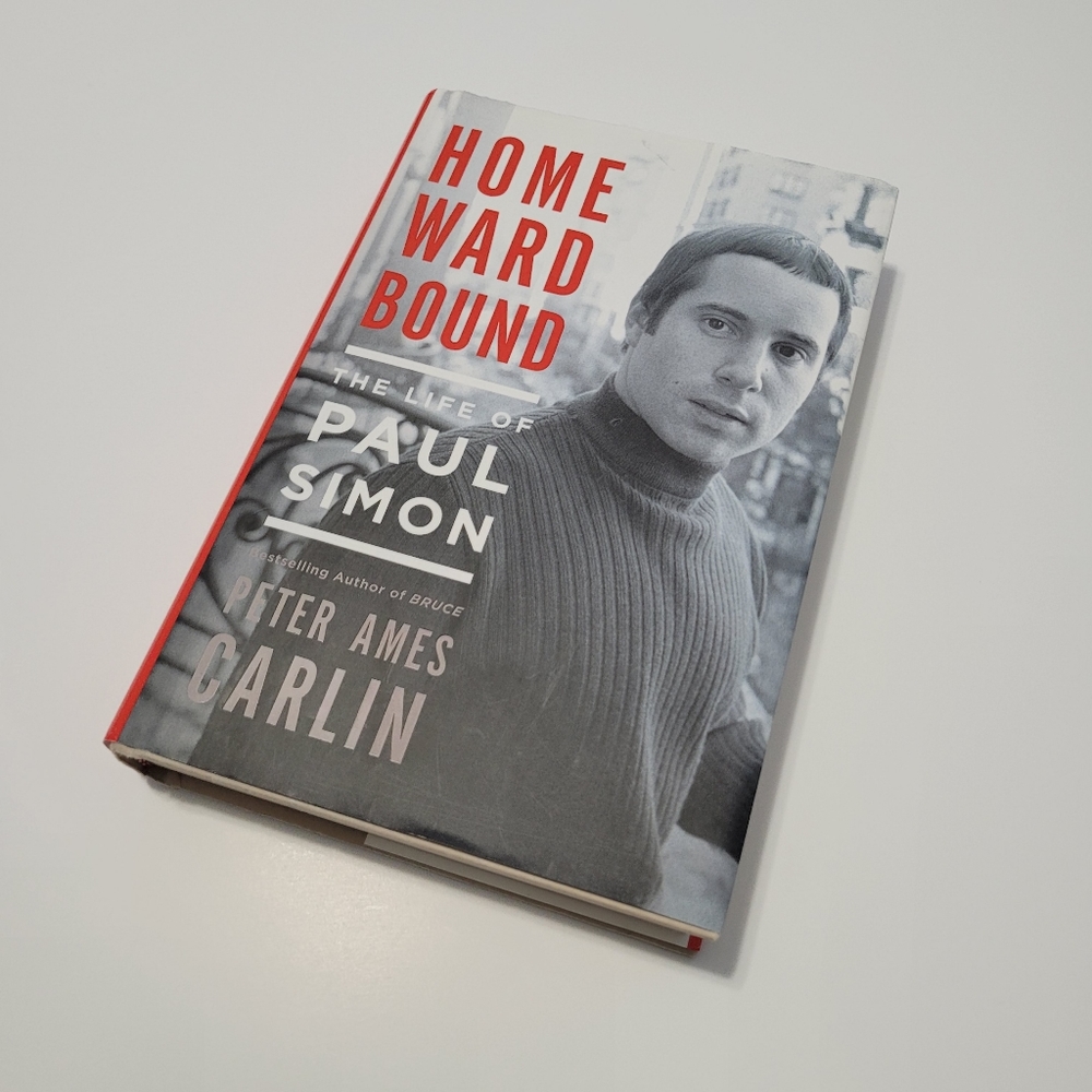 Homeward Bound The Life Of Paul Simon by Peter Ames Carlin Book Hardback